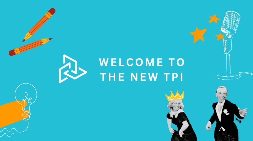 Welcome to the new TPI